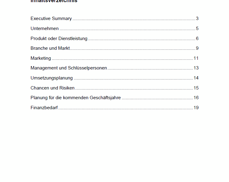 Das Inhaltsverzeichnis des Businessplans, mit allen wichtigen Punkten, über die sich Unternehmensgründer vor der Gründung Gedanken machen müssen